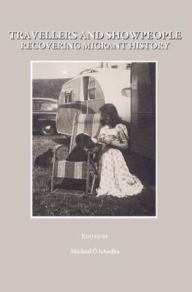 Ó hAodha | Travellers and Showpeople | Buch | 978-1-84718-636-2 | sack.de