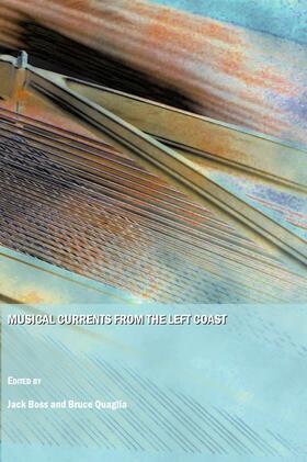 Boss / Quaglia | Musical Currents from the Left Coast | Buch | 978-1-84718-642-3 | sack.de