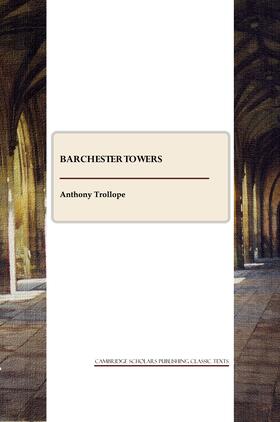 Trollope |  Barchester Towers | Buch |  Sack Fachmedien