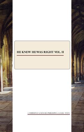 Trollope |  He Knew He Was Right vol. II | Buch |  Sack Fachmedien