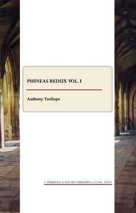 Trollope |  Phineas Redux vol. I | Buch |  Sack Fachmedien