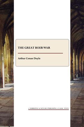 Conan Doyle |  The Great Boer War | Buch |  Sack Fachmedien