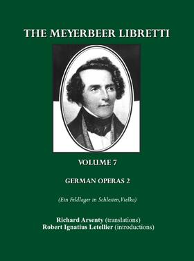Arsenty / Letellier | The Meyerbeer Libretti | Buch | 978-1-84718-966-0 | sack.de