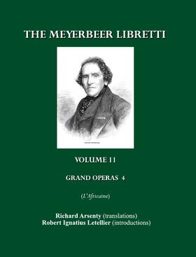 Arsenty / Letellier | The Meyerbeer Libretti | Buch | 978-1-84718-970-7 | sack.de