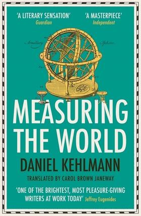 Kehlmann |  Measuring the World | Buch |  Sack Fachmedien