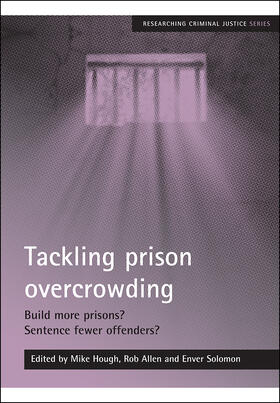 Hough / Allen / Solomon |  Tackling Prison Overcrowding | Buch |  Sack Fachmedien