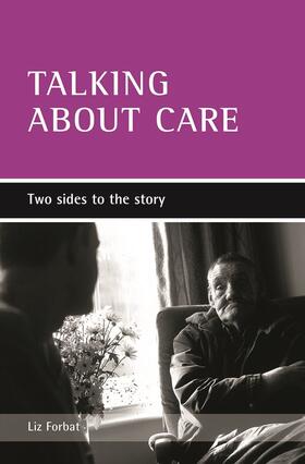 Forbat |  Talking about care | eBook | Sack Fachmedien