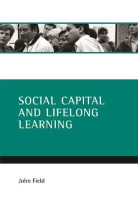 Field |  Social capital and lifelong learning | eBook | Sack Fachmedien