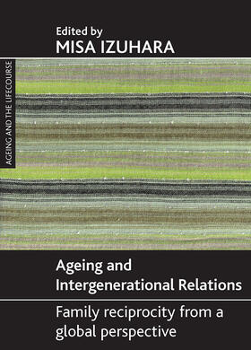 Izuhara |  Ageing and intergenerational relations | Buch |  Sack Fachmedien