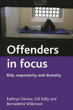 Farrow / Kelly / Wilkinson |  Offenders in focus | eBook | Sack Fachmedien