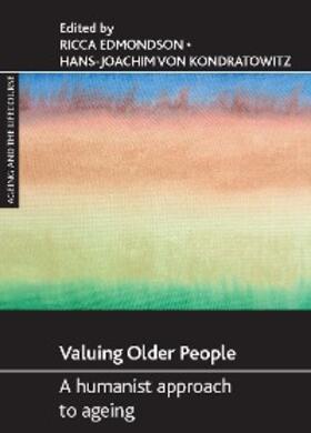 Edmondson / von Kondratowitz |  Valuing older people | eBook | Sack Fachmedien