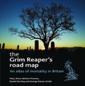 Shaw / Thomas / Davey Smith |  The Grim Reaper's road map | eBook | Sack Fachmedien