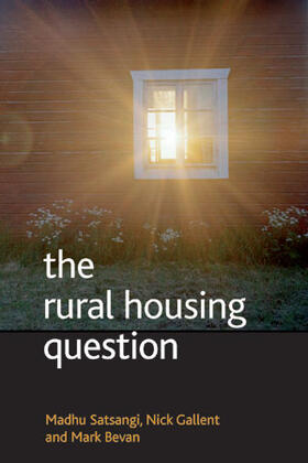 Satsangi / Gallent / Bevan |  The rural housing question | Buch |  Sack Fachmedien