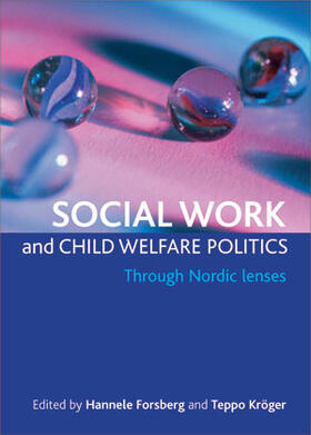 Forsberg / Kröger |  Social work and child welfare politics | eBook | Sack Fachmedien