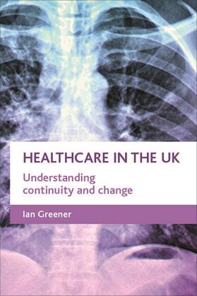 Greener |  Healthcare in the UK | eBook | Sack Fachmedien