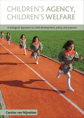 van Nijnatten |  Children's agency, children's welfare | Buch |  Sack Fachmedien