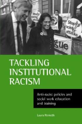 Penketh |  Tackling institutional racism | eBook | Sack Fachmedien