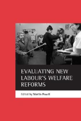 Powell |  Evaluating New Labour's welfare reforms | eBook | Sack Fachmedien