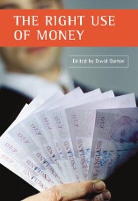 Darton |  The right use of money | eBook | Sack Fachmedien