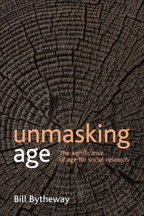 Bytheway |  Unmasking age | Buch |  Sack Fachmedien