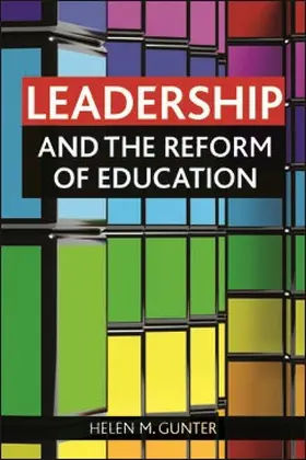 Gunter |  Leadership and the reform of education | Buch |  Sack Fachmedien