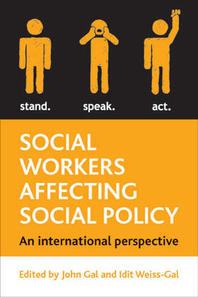 Gal / Weiss-Gal |  Social workers affecting social policy | Buch |  Sack Fachmedien