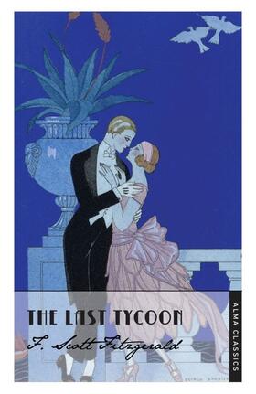 Fitzgerald |  The Last Tycoon | Buch |  Sack Fachmedien
