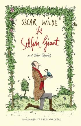 Wilde |  The Selfish Giant and Other Stories | Buch |  Sack Fachmedien