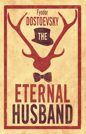 Dostoevsky |  The Eternal Husband | Buch |  Sack Fachmedien