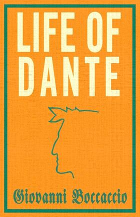 Boccaccio |  Life of Dante | Buch |  Sack Fachmedien