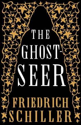 Schiller |  The Ghost-Seer | Buch |  Sack Fachmedien