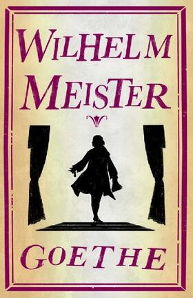 Goethe |  Wilhelm Meister | Buch |  Sack Fachmedien