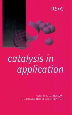 Lennon / Hargreaves / Jackson |  Catalysis in Application | eBook | Sack Fachmedien
