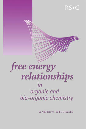 Williams |  Free Energy Relationships in Organic and Bio-Organic Chemistry | eBook | Sack Fachmedien