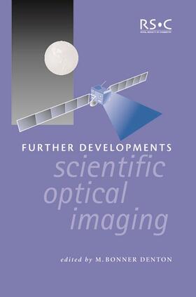 Denton |  Further Developments in Scientific Optical Imaging | eBook | Sack Fachmedien