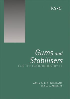 Phillips / Williams |  Gums and Stabilisers for the Food Industry 12 | eBook | Sack Fachmedien