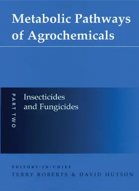 Roberts / Hutson / Lee |  Metabolic Pathways of Agrochemicals | eBook | Sack Fachmedien