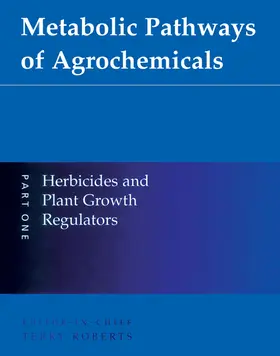 Roberts / Hutson / Lee |  Metabolic Pathways of Agrochemicals | eBook | Sack Fachmedien