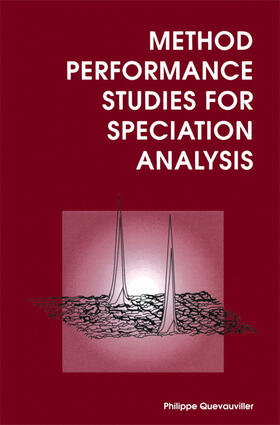 Quevauviller |  Method Performance Studies for Speciation Analysis | eBook | Sack Fachmedien