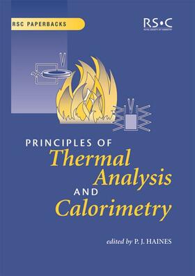 Haines |  Principles of Thermal Analysis and Calorimetry | eBook | Sack Fachmedien