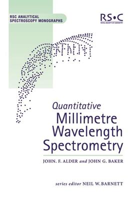 Alder / Baker |  Quantitative Millimetre Wavelength Spectrometry | eBook | Sack Fachmedien