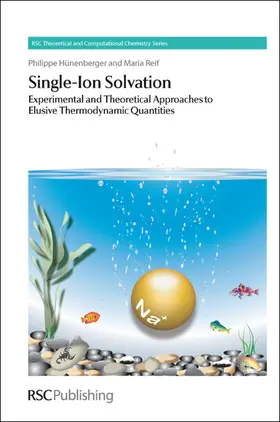 Hunenberger / Reif / Thiel |  Single-Ion Solvation | Buch |  Sack Fachmedien