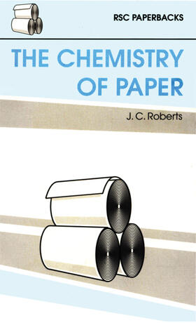 Roberts |  The Chemistry of Paper | eBook | Sack Fachmedien