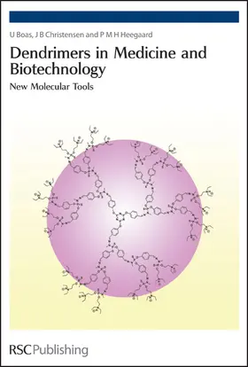 Boas / Christensen / Heegaard |  Dendrimers in Medicine and Biotechnology | eBook | Sack Fachmedien