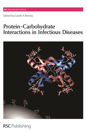 Bewley |  Protein-Carbohydrate Interactions in Infectious Diseases | eBook | Sack Fachmedien