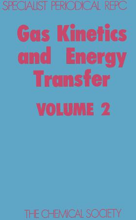 Ashmore / Donovan |  Gas Kinetics and Energy Transfer | eBook | Sack Fachmedien