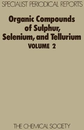 Reid |  Organic Compounds of Sulphur, Selenium and Tellurium | eBook | Sack Fachmedien