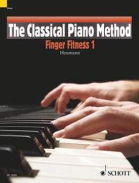 Heumann |  The Classical Piano Method Finger Fitness 1 | Buch |  Sack Fachmedien