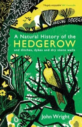 Wright |  A Natural History of the Hedgerow | eBook | Sack Fachmedien