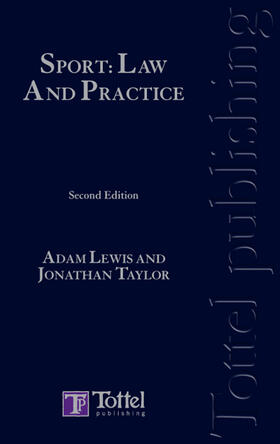 Lewis / Taylor |  Sport: Law and Practice | Buch |  Sack Fachmedien